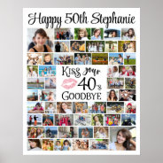 Funny Birthday 55 Photos Kiss Your Decade Goodbye  Poster at Zazzle