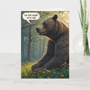 Funny Birthday Bear In Summer Woods Card