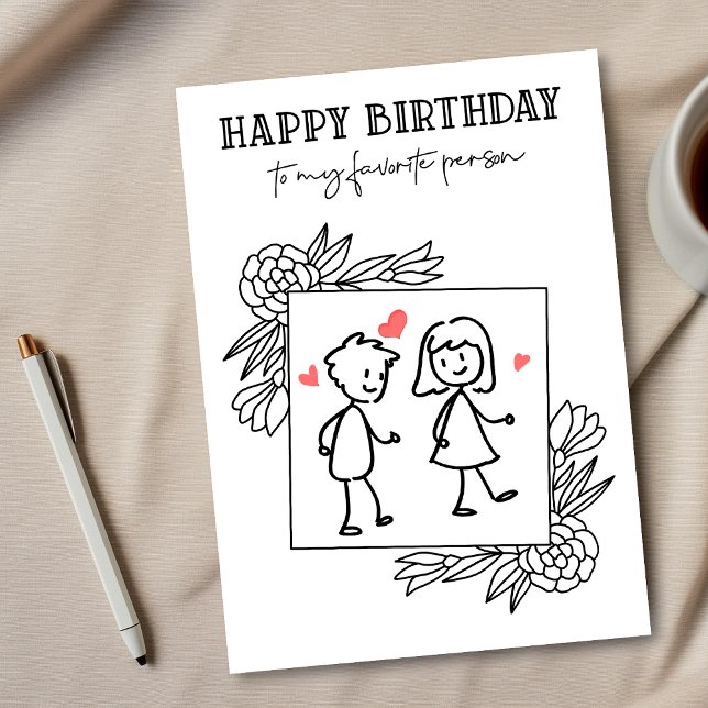 Funny Birthday Boyfriend To My Favorite Person Card (Creator Uploaded)