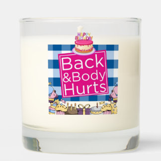 Funny Birthday Candle - 'Back & Body Hurts
