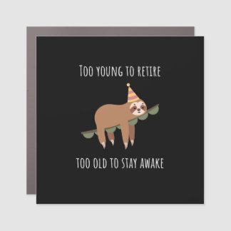 Funny Birthday Car Magnet