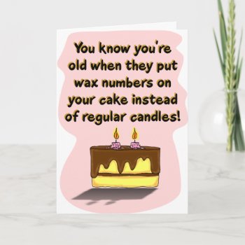 Funny Birthday Card: Birthday Candles Card by bizregards at Zazzle