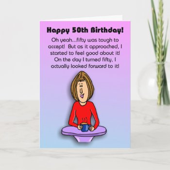 Funny Birthday Card:  Celebrating 50th Birthday Card by bizregards at Zazzle