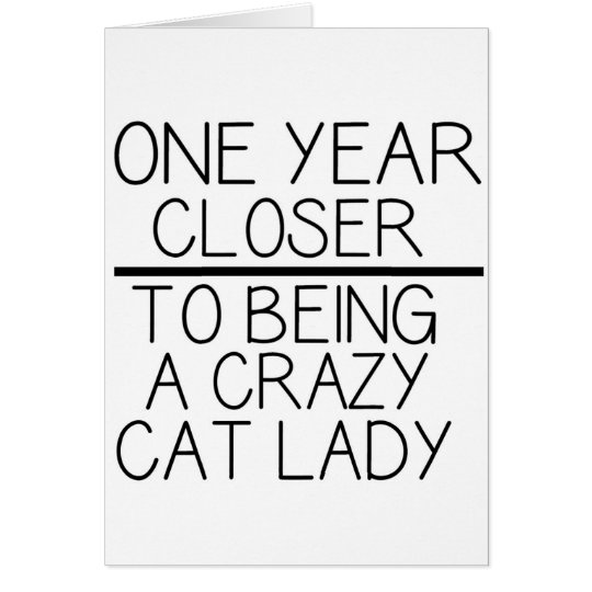 Funny Birthday Card Crazy Cat Lady