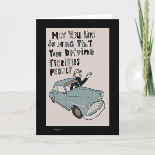 Funny birthday card driving old