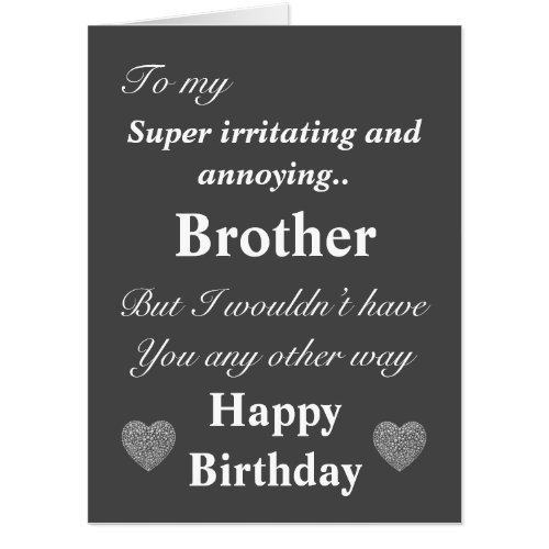 Funny birthday card for brother