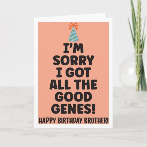 Funny Birthday Card For Brother