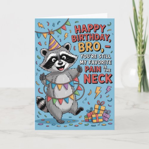 Funny Birthday Card for Brother
