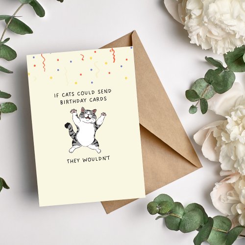 Funny Birthday Card for Cat Lovers