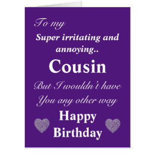 Funny birthday card for cousin