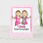 Funny Birthday Card for Daughter from Mother<br><div class="desc">Want a funny personalized card for your Daughter who enjoys a good laugh?  Let her know that you smile because she is your Daughter?  Wait for the punch line :)</div>