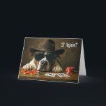 Funny Birthday Card for Him Gambling Cards<br><div class="desc">A funny card. A cute dog at the table with chips and a winning blackjack hand. For any man that may like to play the cards,  poker,  gamble,  or just has a good sense of humor!  21 again?  Pitbull or bully breed type dog.</div>
