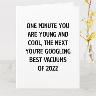 Funny Birthday Card for him or her Best Vacuums