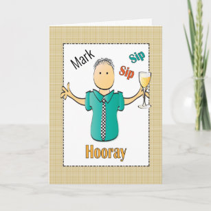 Funny Birthday Card for Him - Personalize