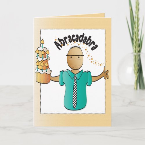 Funny Birthday Card for Him _ You are Still Old