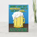 Funny Birthday Card For Man - Beer! at Zazzle