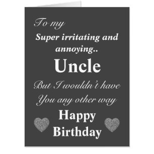 Funny birthday card for uncle