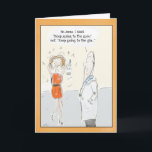 Funny Birthday Card: Gin or Gym? Card<br><div class="desc">In this funny cartoon birthday card, an exasperated doctor is talking to a tipsy, but smiling woman. The woman is clutching a bottle of gin. By default, the doctor says, "No Anne. I told you to, "Keep going to the gym, " not, "Keep going to the gin... "" But you...</div>