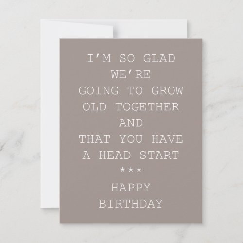 Funny birthday card_ growing old together holiday card