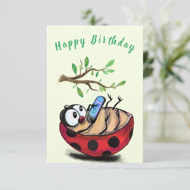 Funny Birthday Card Happy Ladybug with Phone (Standing Front)