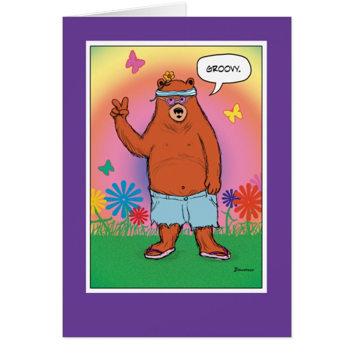 Funny birthday card Hippie Bear Day