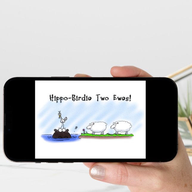 Funny Birthday Card. Hippo Birdie Two Ewes. Card (Front Digital)