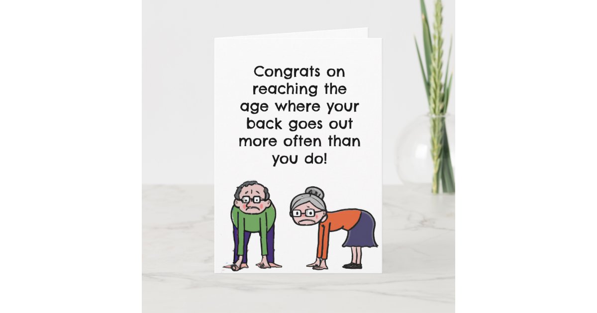 Funny Birthday Card Old Age Zazzle