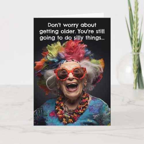 Funny Birthday Card Old Age
