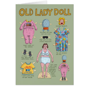 FUNNY Birthday Card Old Lady Paper Doll