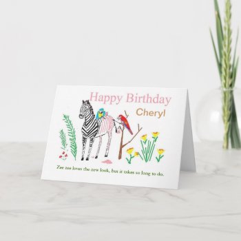 Funny Birthday Card  Personalize For Her. Card by artistjandavies at Zazzle