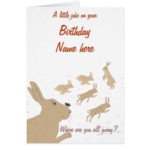 Funny Birthday card with Hares. | Zazzle