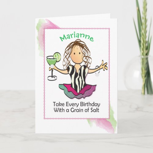 Funny Birthday Card with Margarita for Her