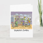 Funny Birthday Card with - Vegetarian Zombies<br><div class="desc">A bunch of Vegetarian zombies invade the bread and cereal aisle at the grocery store yelling,  GRAINS,  GRAINS,  GRAINS! Funny gift for vegetarian and vegans. Hilarious gift for fans of all things zombie. Hilarious Belated Birthday Card”</div>