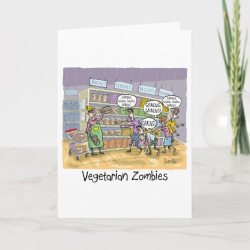 Funny Birthday Card with _ Vegetarian Zombies