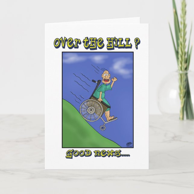 Funny Birthday Cards: All down hill Card (Front)