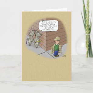 Funny Birthday Cards: Birthday Tail Payback Card