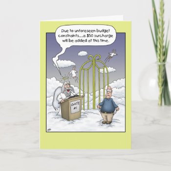 Funny Birthday Cards: Budget Constraints Card by nopolymon at Zazzle