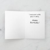 Funny Birthday Cards: I moused say Card (Inside)