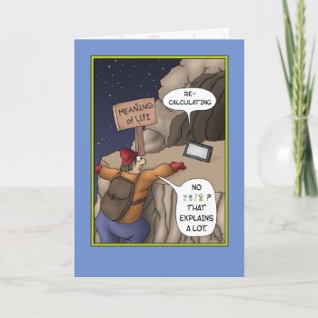 Funny Birthday Cards: Life Lessons Card by nopolymon at Zazzle