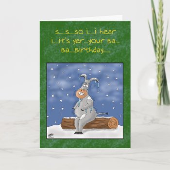 Funny Birthday Cards: So I Hear It’s Your Birthday Card by nopolymon at Zazzle