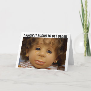 FUNNY BIRTHDAY CARDS, YOU'RE STILL A DOLL CARD
