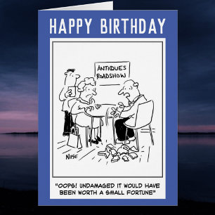 Funny birthday cartoon. Antiques Roadshow Disaster Cards
