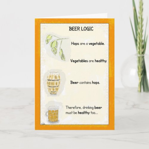 Funny Birthday Cartoon Card Beer Logic Card