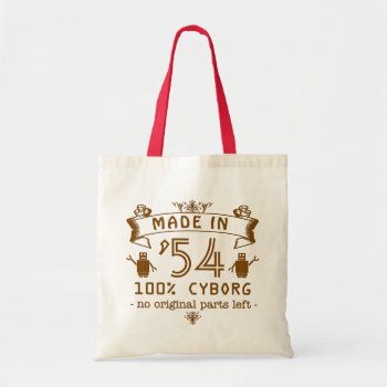Funny Birthday Cyborg With Customizable Year Tote Bag by FunnyTShirtsAndMore at Zazzle