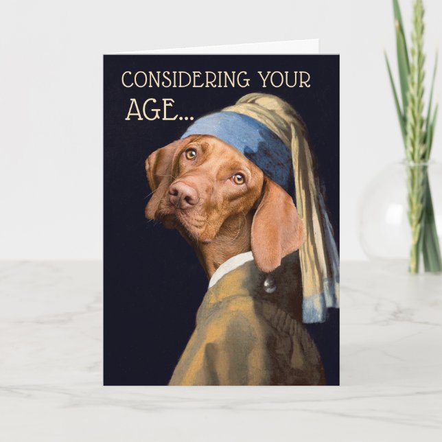 Funny Birthday Dog Girl with a Pearl Earring Humor Card (Front)