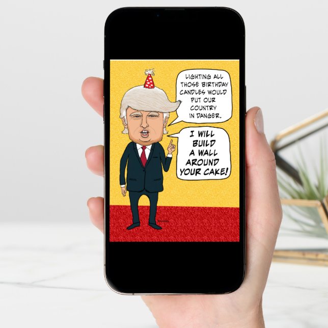 Funny Birthday: Donald Trump Builds a Cake Wall Card (Front Digital)