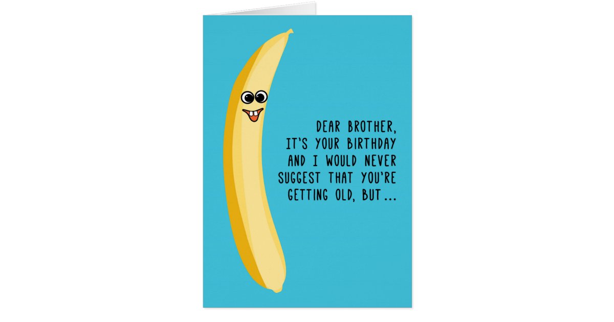 funny birthday for brother green bananas card zazzle