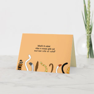 Funny Birthday for Crazy Cat Lady Senior Old Woman Card