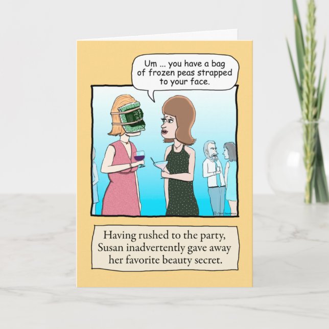 Funny Birthday: Frozen Peas Beauty Secret Card (Front)