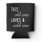 Funny Birthday © Gag Gift Can Cooler